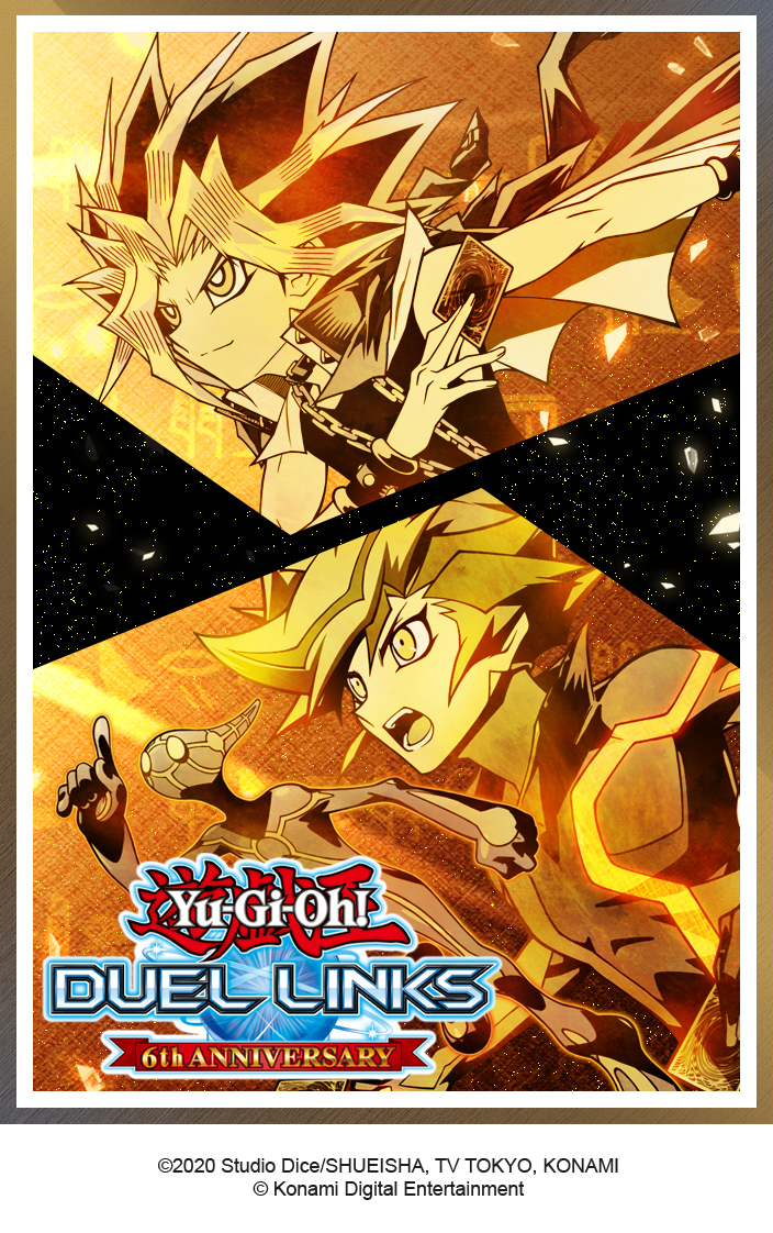YUGIOH! DUEL LINKS CELEBRATES SIXTH ANNIVERSARY WITH A LEGENDARY